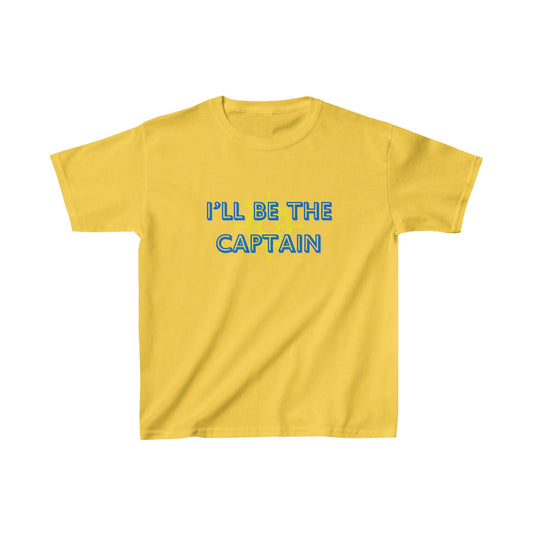 "I'll be the Captain" Kids Heavy Cotton™ Tee